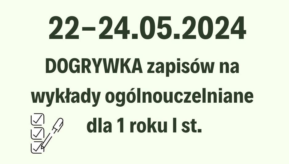 Dogrywka zapisów na wykłady ogólnouczelniane