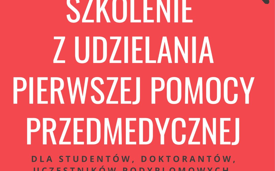Pierwsza pomoc – szkolenie dla studentów