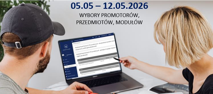 Wybory promotorów oraz przedmiotów fakultatywnych