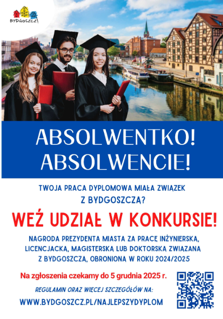 Nagrody Prezydenta Miasta Bydgoszczy za związane z Bydgoszczą prace magisterskie i doktorskie, inżynierskie i licencjackie oraz nagrody dla promotorów prac
