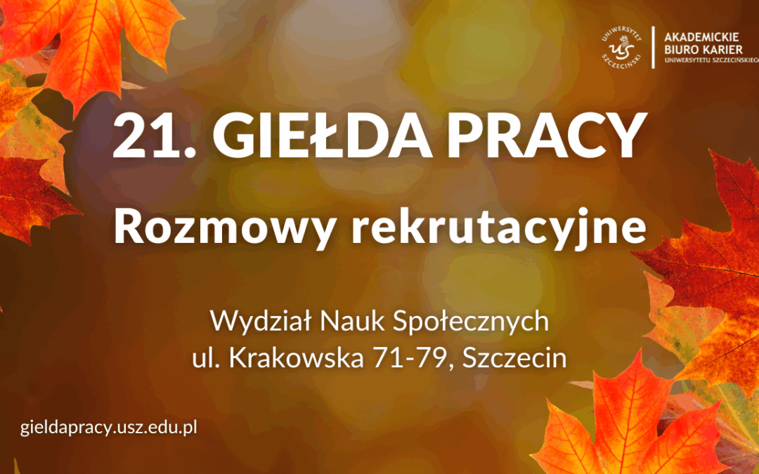 GIEŁDA PRACY – Zapisy na rozmowy rekrutacyjne